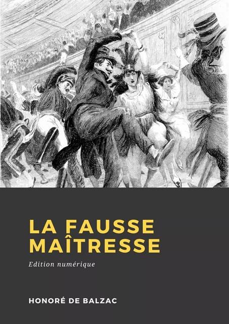 La Fausse Maîtresse - Honoré de Balzac - Librofilio