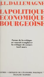 La politique économique bourgeoise