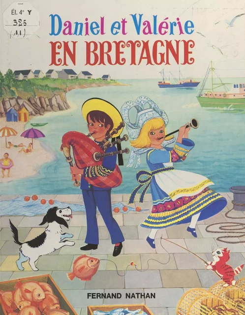 Daniel et Valérie en Bretagne - Lise Marin - (Nathan) réédition numérique FeniXX