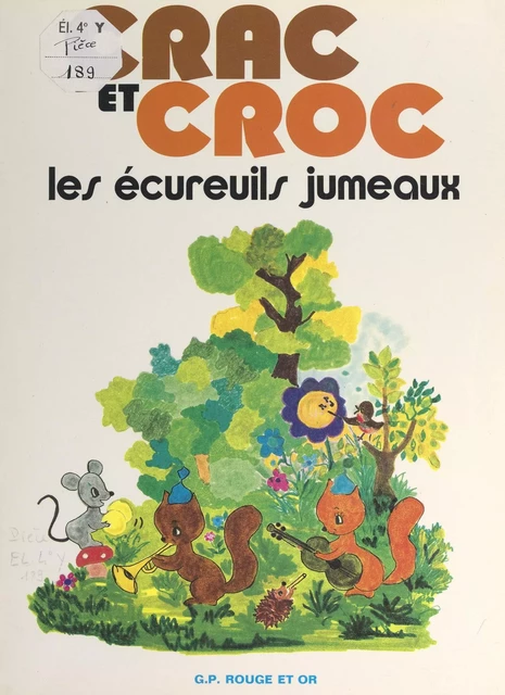 Crac et Croc, les écureuils jumeaux - Anne-Élisabeth Vincent - (Nathan) réédition numérique FeniXX