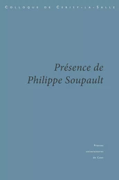 Présence de Philippe Soupault