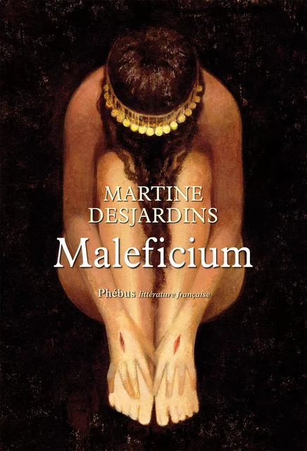 Maleficium - Martine Desjardins - Libella