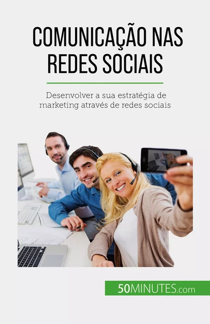 Comunicação nas redes sociais - Irène Guittin - 50Minutes.com (PT)