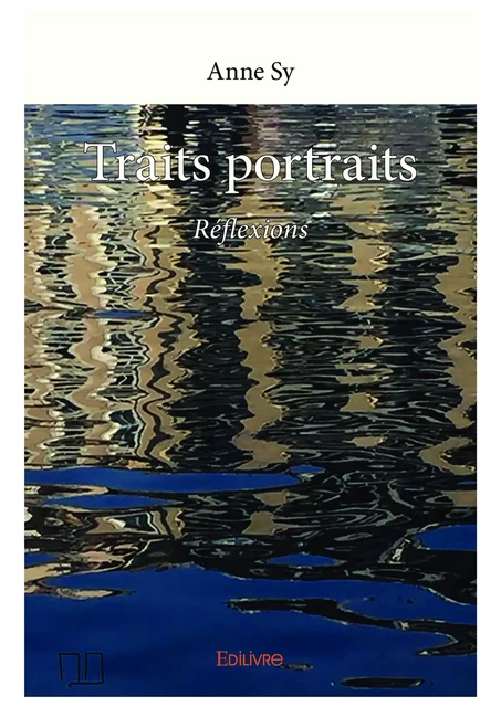 Traits portraits - Anne Sy - Editions Edilivre