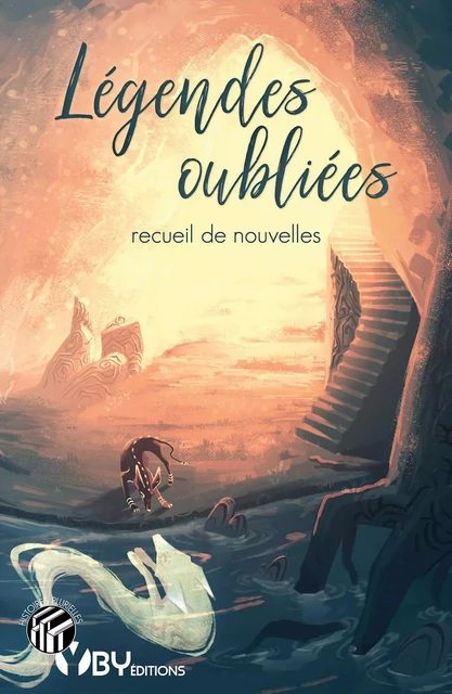 Légendes oubliées -  Collectif - YBY Éditions