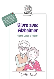 Vivre avec Alzheimer