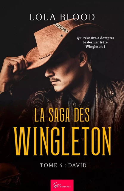 La Saga des Wingleton - Tome 4 - Lola Blood - So Romance