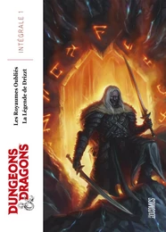 Dungeons &amp; Dragons, Forgotten Realms, La légende de Drizzt, T1 : Intégrale de la trilogie de l'elf