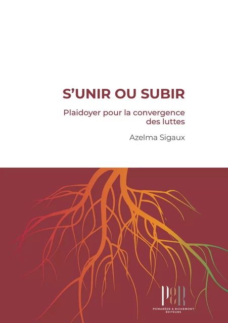 S'unir ou subir - Azelma Sigaux - Pomarède & Richemont