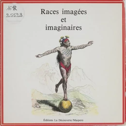 Races imagées et imaginaires