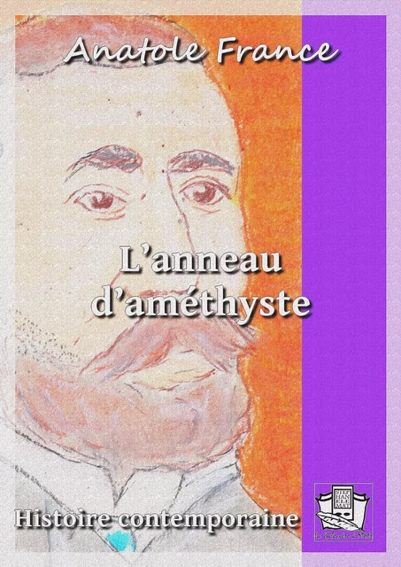 L'anneau d'améthyste - Anatole France - La Gibecière à Mots