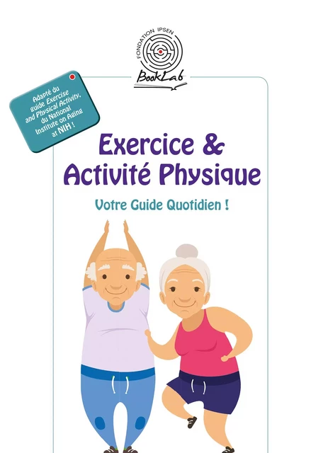 Exercice & Activité Physique -  Collectif - Fondation Ipsen BookLab