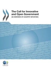 The Call for Innovative and Open Government