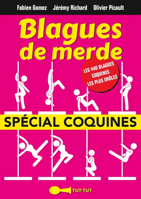 Blagues de merde spécial coquines - Fabien Gomez, Olivier Picault, Jérémy Richard - Leduc Humour