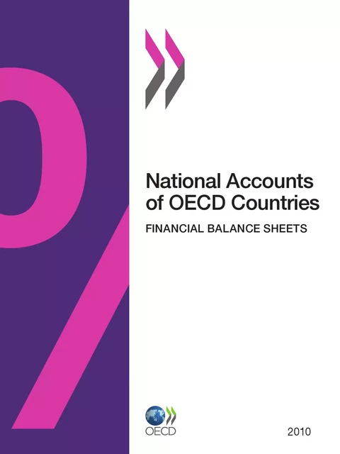 National Accounts of OECD Countries, Financial Balance Sheets 2010 -  Collective - OECD