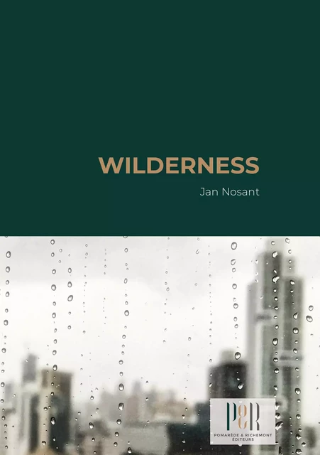 Wilderness - Jan Nosant - Pomarède & Richemont