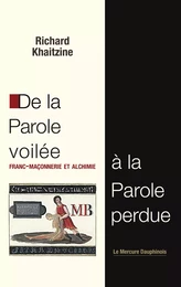 De la Parole voilée à la Parole perdue