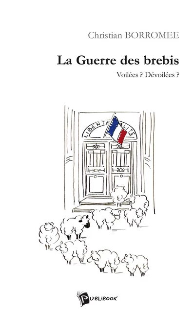 La Guerre des brebis - Christian Borromée - Publibook