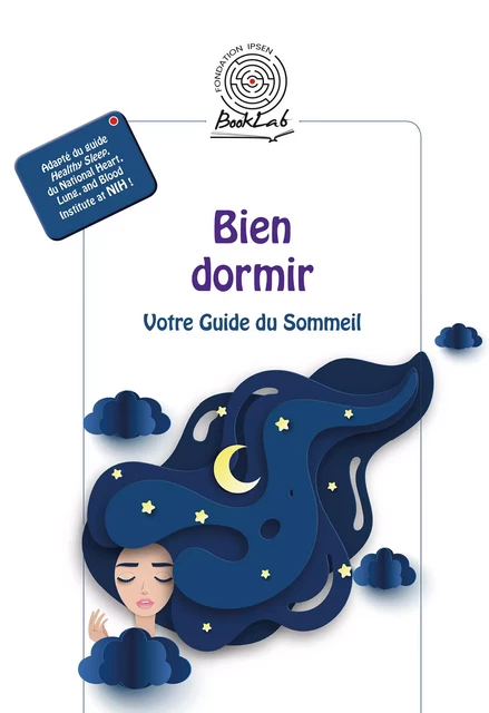 Bien dormir -  Collectif - Fondation Ipsen BookLab