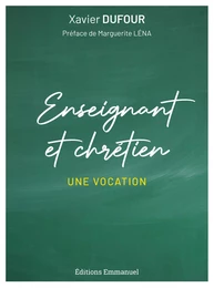 Enseignant et chrétien