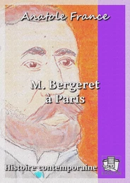 M. Bergeret à Paris