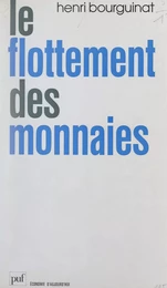 Le flottement des monnaies