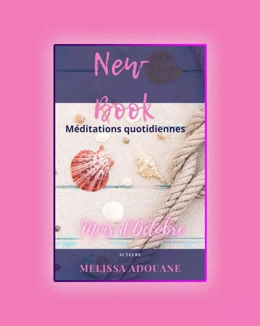 New Book - Méditations Quotidiennes - Octobre - Mélissa Adouane - Adcollection