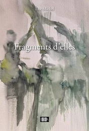 Fragments d'elles