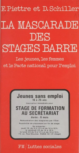 La mascarade des stages Barre - François Piettre, Dominique Schiller - La Découverte (réédition numérique FeniXX)