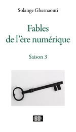 Fables de l'ère numérique