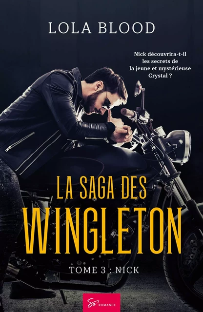 La Saga des Wingleton - Tome 3 - Lola Blood - So Romance