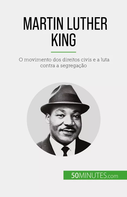 Martin Luther King - Camille David - 50Minutes.com (PT)