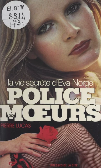 La vie secrète d'Eva Norge - Pierre Lucas - (Presses de la Cité) réédition numérique FeniXX