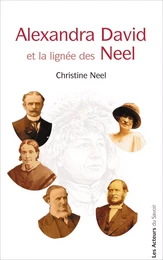 Alexandra David et la lignée des Neel