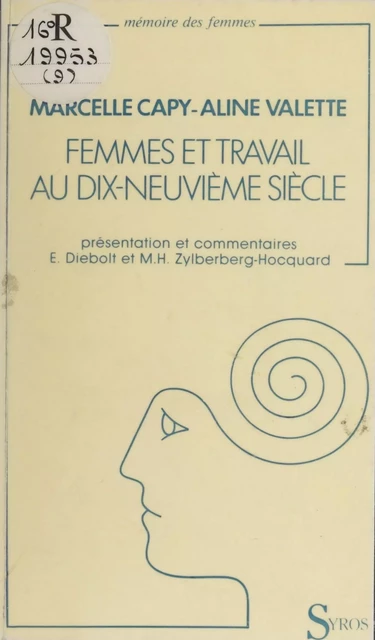 Femmes et travail au XIXe siècle - Marcelle Capy, Aline Valette - La Découverte (réédition numérique FeniXX)