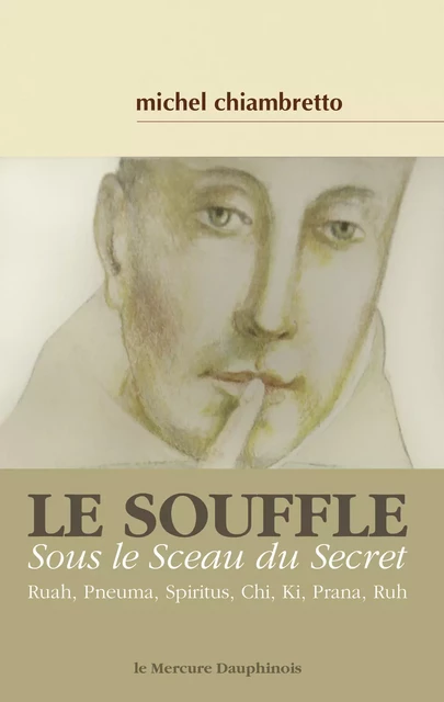 Le souffle - Michel Chiambretto - Le Mercure Dauphinois