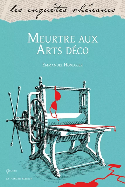 Meurtre aux Arts déco - Emmanuel Honegger - Le Verger éditeur