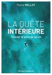 La quête intérieure