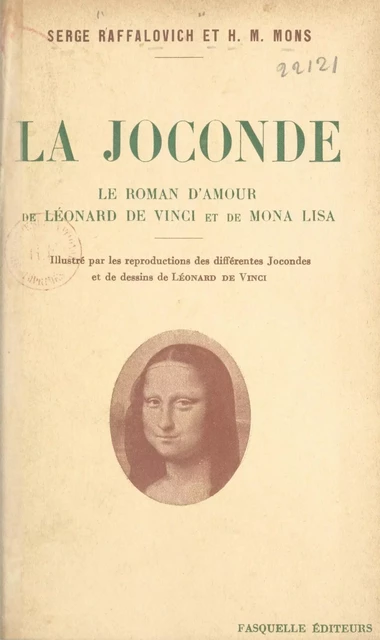 La Joconde - H. L. Mons, Serge Raffalovich - Grasset (réédition numérique FeniXX)