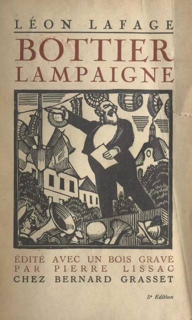 Bottier-Lampaigne - Léon Lafage - (Grasset) réédition numérique FeniXX