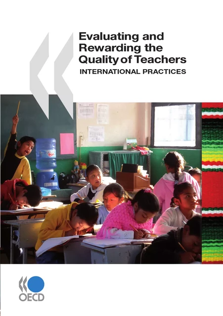 Evaluating and Rewarding the Quality of Teachers: International Practices -  Collective - OECD