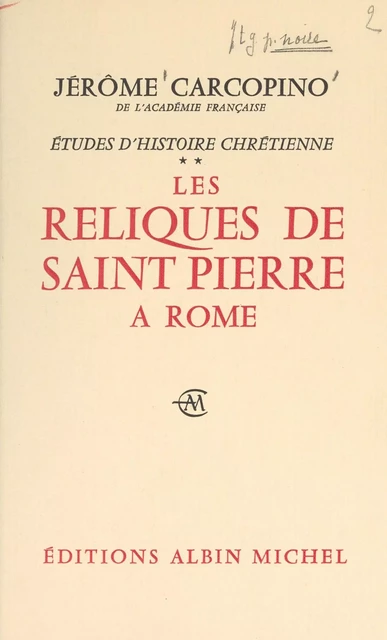 Études d'histoire chrétienne (2) - Jérôme Carcopino - (Albin Michel) réédition numérique FeniXX