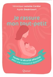 Je rassure mon tout-petit