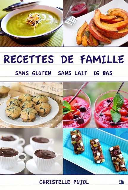 Recettes de Famille - Christelle Pujol - Alicia Éditions