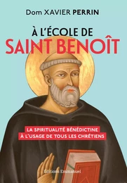 À l'école de saint Benoît