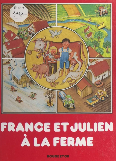 France et Julien à la ferme - Gunter Steinbach - (Nathan) réédition numérique FeniXX