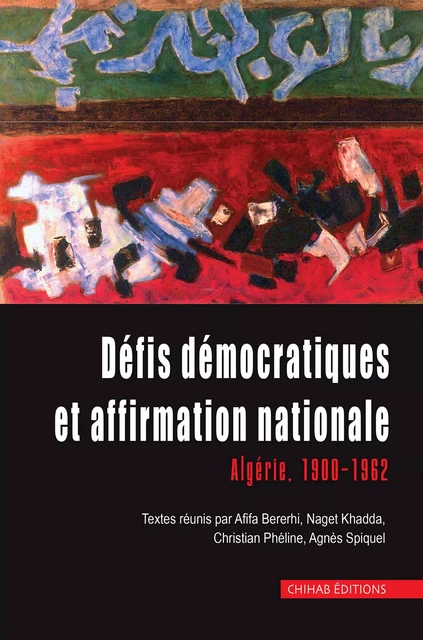 Défis démocratiques et affirmation nationale -  Collectif - Chihab