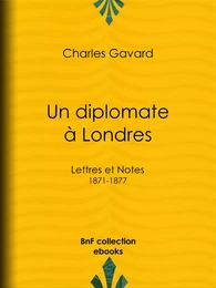 Un diplomate à Londres