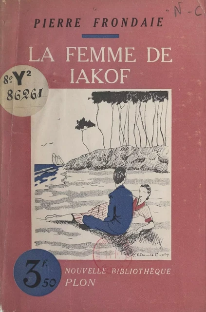 La femme de Iakof - Pierre Frondaie - Plon (réédition numérique FeniXX)