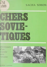 Chers Soviétiques